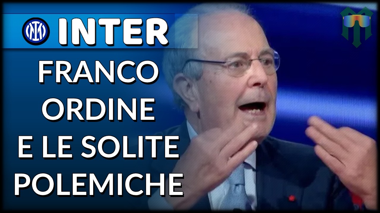 (RI-REGISTRATO!) INTER: LA SOLITA POLEMICA DI FRANCO ORDINE TRA DETTO E NON DETTO!