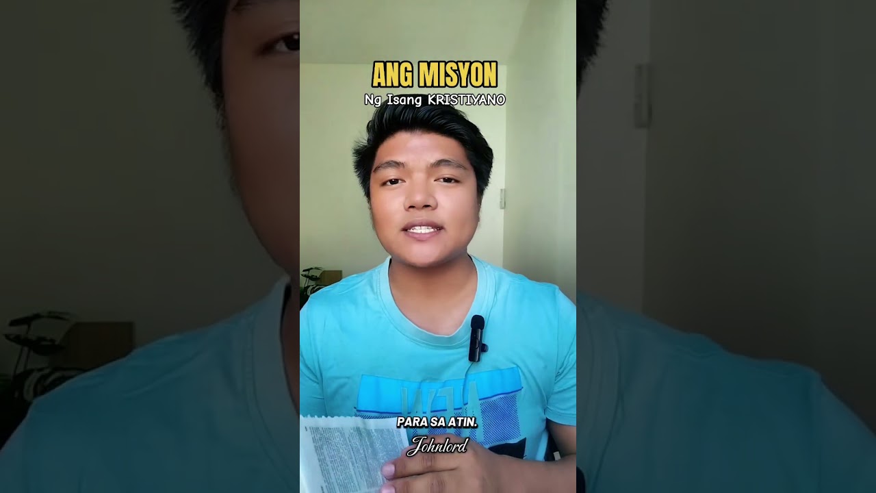 Ang MISYON Ng Isang Kristiyano