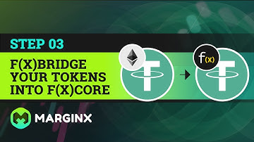 STEP 3: F(X)BRIDGE YOUR TOKENS INTO F(X)CORE