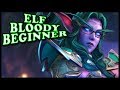 Grubby | Elf Bloody Beginner