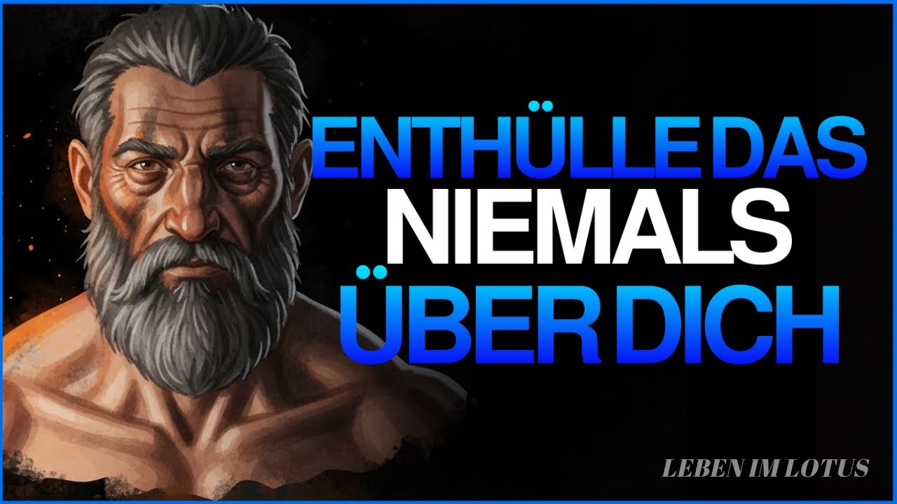 ENTHÜLLEN SIE DIESE GEHEIMNISSE ÜBER SICH NIEMALS | STOIZISMUS
