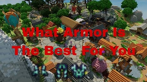 What armor is the best for you | CraftersMC