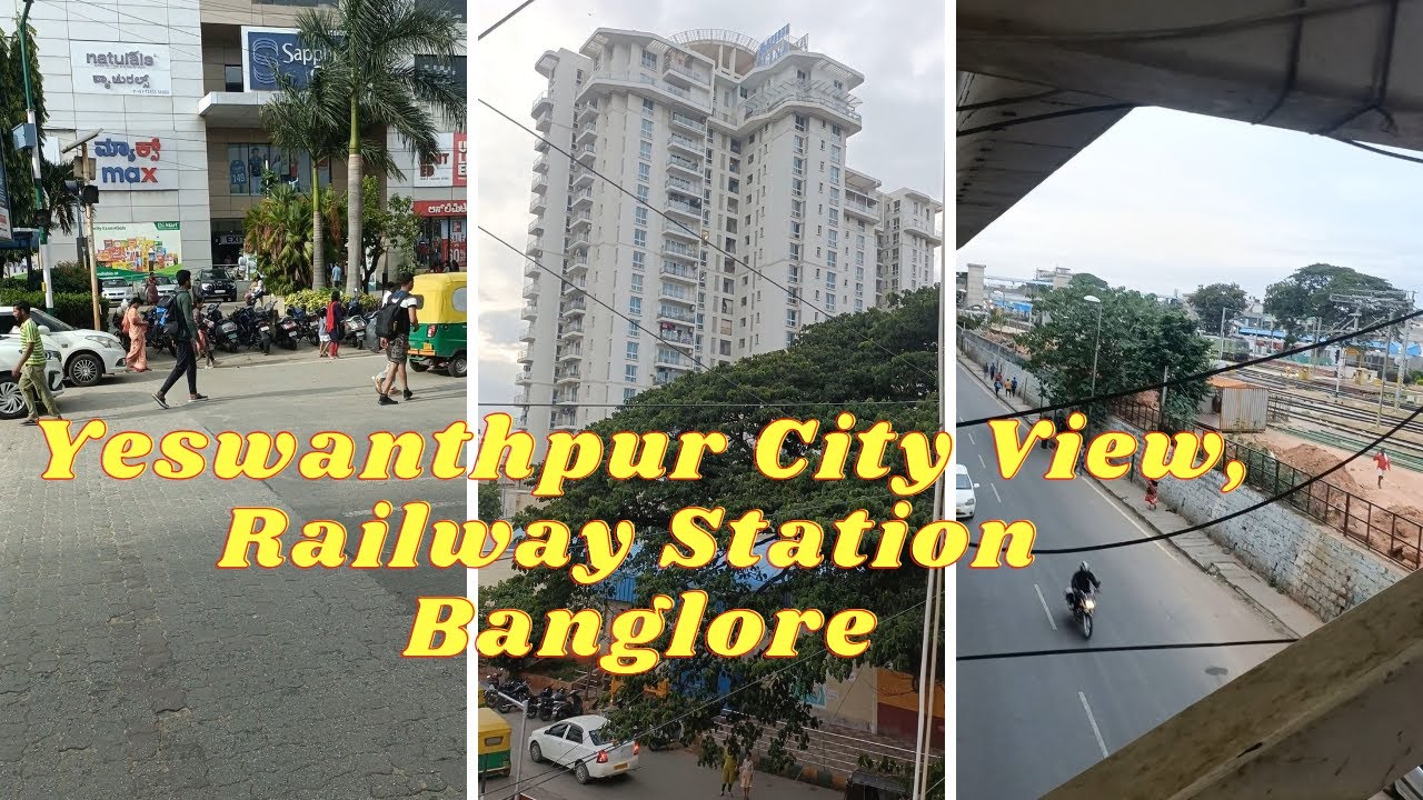 Yesvantpur Railway Station Video I Bangalore City Tour yeswanthpur yesvantpur-railway-station-video-i-bangalore-city-tour-yeswanthpur