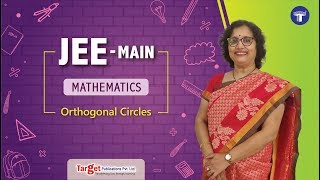 JEE - Mathematics - Circles - Orthogonal Circles