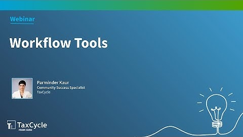 Workflow Tools (Webinar)