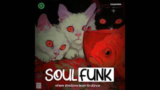 Late-Night Haunted Soul-Funk Grooves | Dark Minimal Funk Session | ep.35