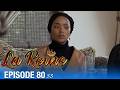 👑 La Reine Saison 3 - Épisode 80 : mensonges, vengeance et chute imminente !
