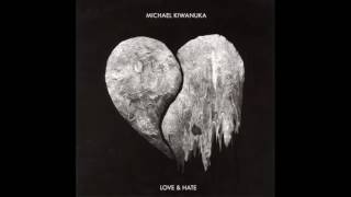 Video thumbnail of "Michael Kiwanuka - Love & Hate"