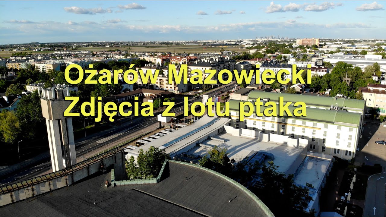 Tomaszów Mazowiecki Z Lotu Ptaka 🇵🇱 Ożarów Mazowiecki. Zdjęcia z lotu ptaka. - YouTube