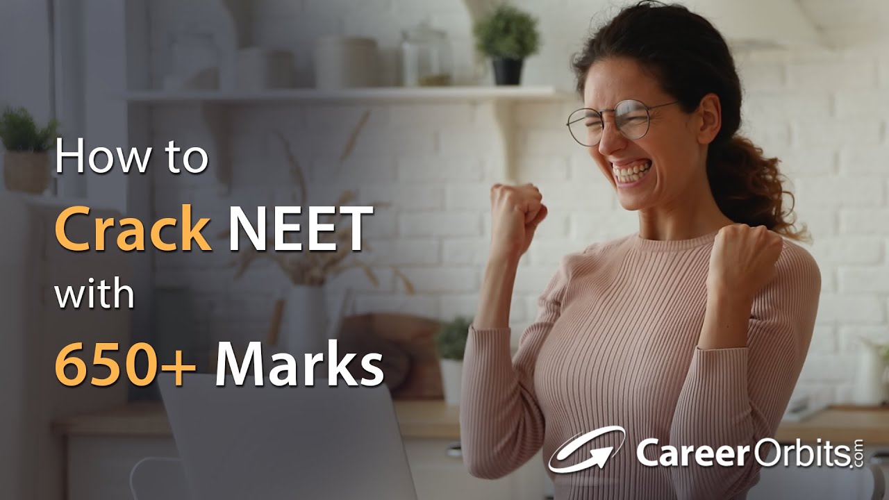 How to Score 650+ marks in NEET 2025 -2026 in First Attempt? | Tips ...