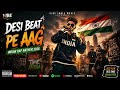 🎤 “Desi Beat Pe Aag” 🇮🇳🔥Indian Rap Anthem 2026 | Vibe India Music | @VibeIndiaMusic-e9q
