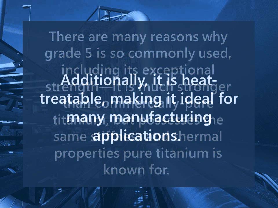Titanium Grade 5: The Workhorse of Titanium Alloys