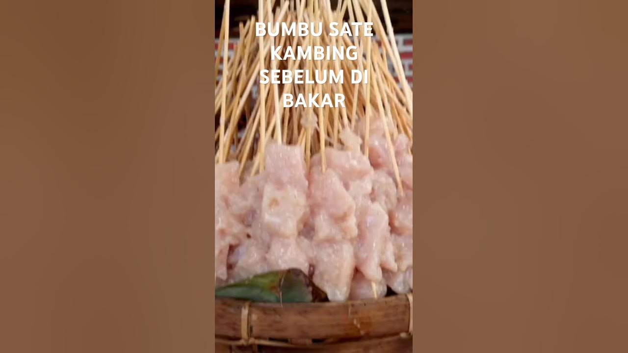 BUMBU SATE KAMBING SEBELUM DI BAKAR #bumbusate #satekambing BUMBU SATE KAMBING SEBELUM DI BAKAR #bumbusate #satekambing