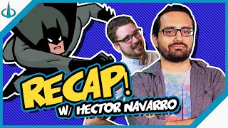 BATMAN: The Adventures Continue, SO FAR + What's To Come! Feat. Hector Navarro of DC Daily