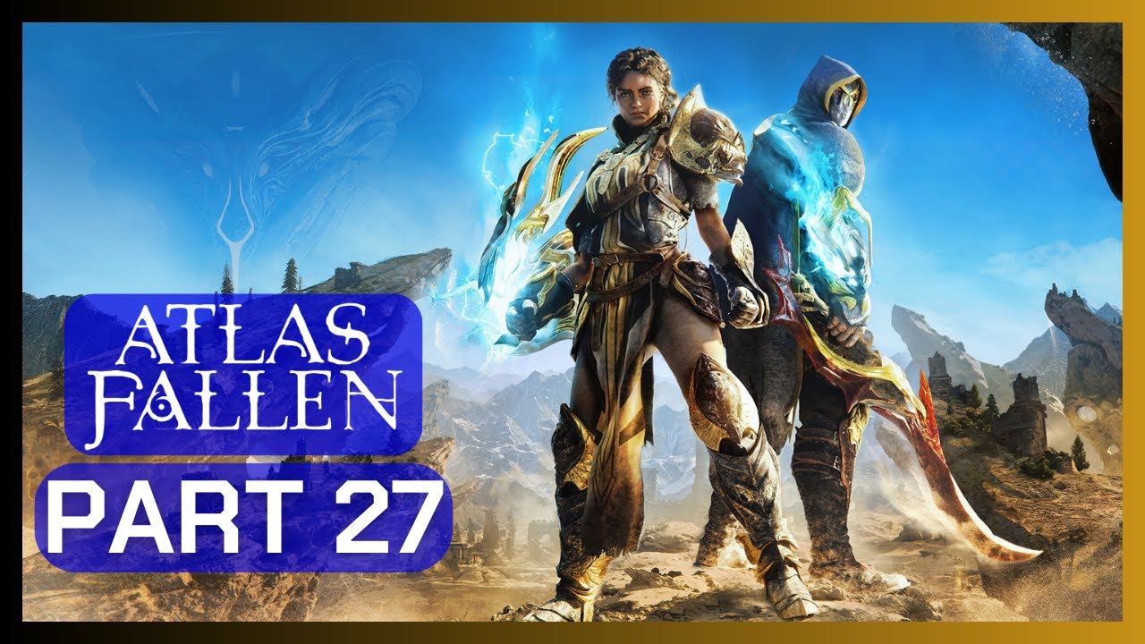 Atlas Fallen | PS5 | Playthrough | Part 27 || Kiln Room Sabotage + Palace Secrets Come to Light ||