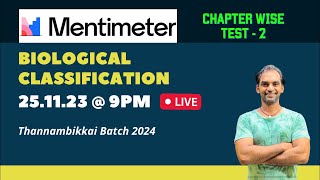 Biological Classification | Menti Quiz 2 | Chapter Test | Thannambikkai Batch 2024