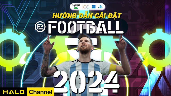 Hướng dẫn cài pes 2023 trên macbook năm 2024