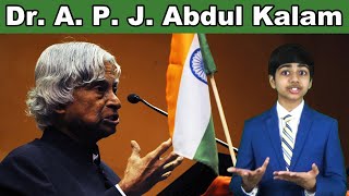 The Inspirational Life of Dr. Abdul Kalam: Visionary Scientist, Extraordinary President