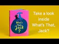 Take A Look Inside What S That Jack