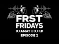 Frst Fridays Ep 2 Hip Hop R B Mashup DJ Set mp3