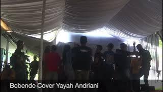Bebende Cover Yayah Andriani ( LIVE SHOW CICURUG PANGANDARAN)