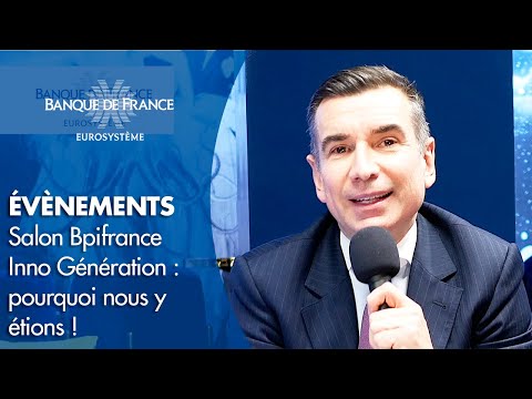 Salon BPIfrance Inno Génération : pourquoi nous y étions | Banque de France