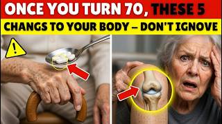 Once You Turn 70, These 5 Changes Happen to Your Body – Don’t Ignore Profile