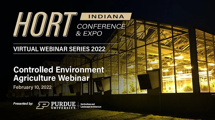 Controlled Environment Agriculture Webinar - Feb 1...