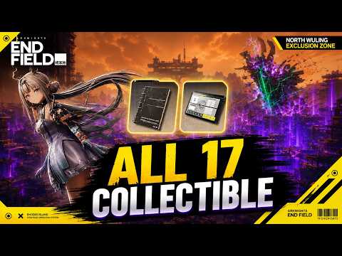 ░All 17 Collectible in NEWZ░  -Exploration- ⟁Arknight Endfield⟁