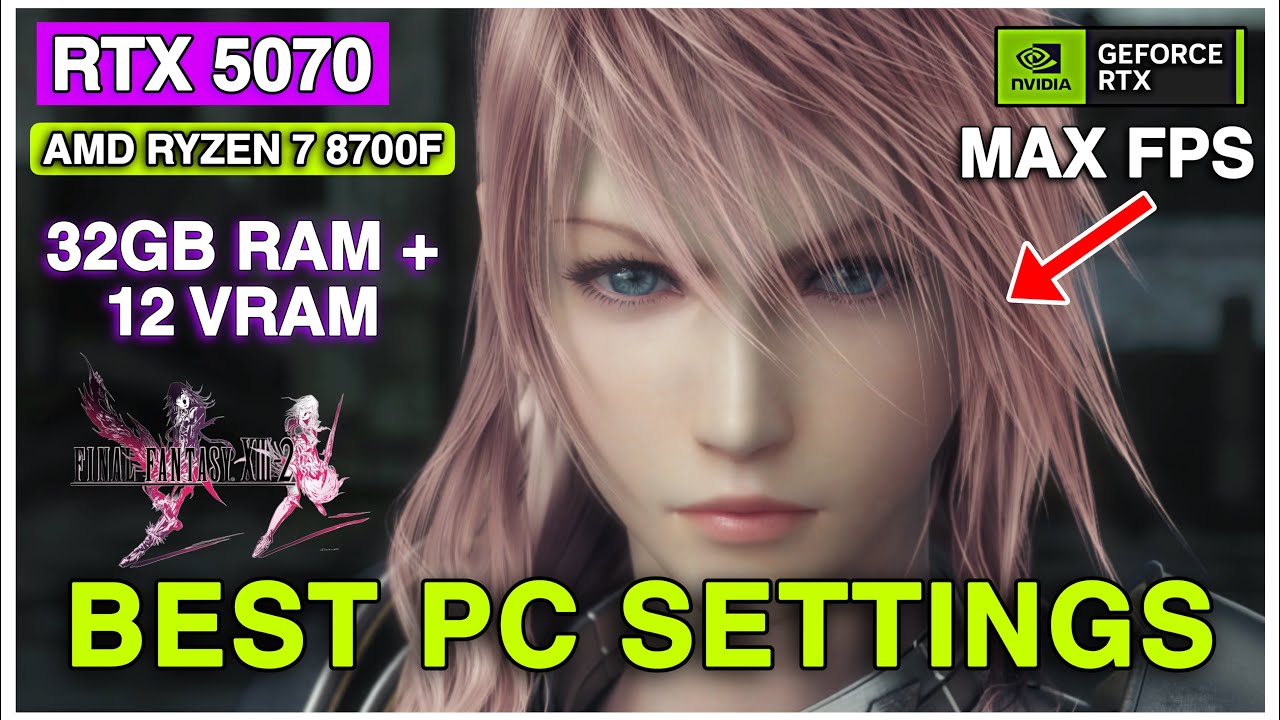 RTX 5070 | Ryzen 7 8700F | Тест производительности Final Fantasy XIII 2 на высоких настройках!