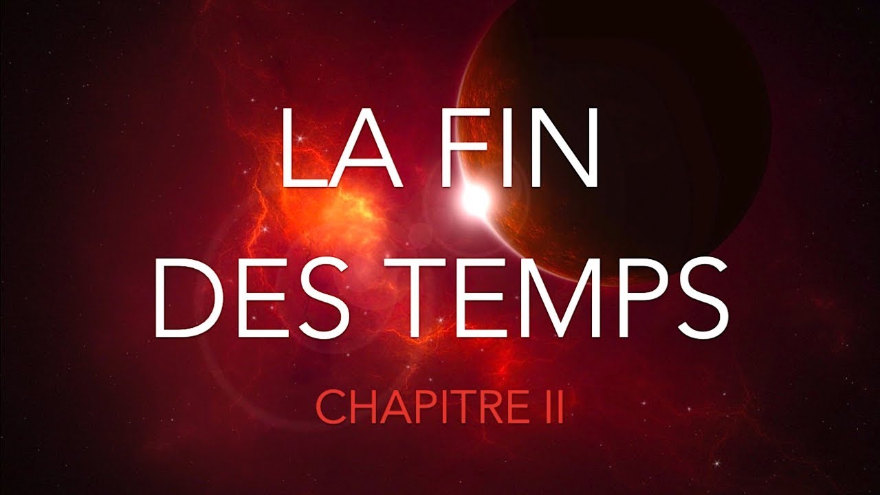LA FIN DES TEMPS 2 Samuel Stemmer - YouTube