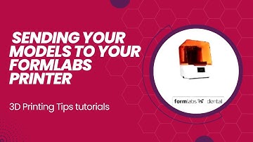 Sending your 3D Design to your Formlabs printer | SmileFy