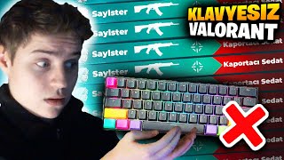 *KLAVYESİZ* Win Alma Challenge !! (Valorant)