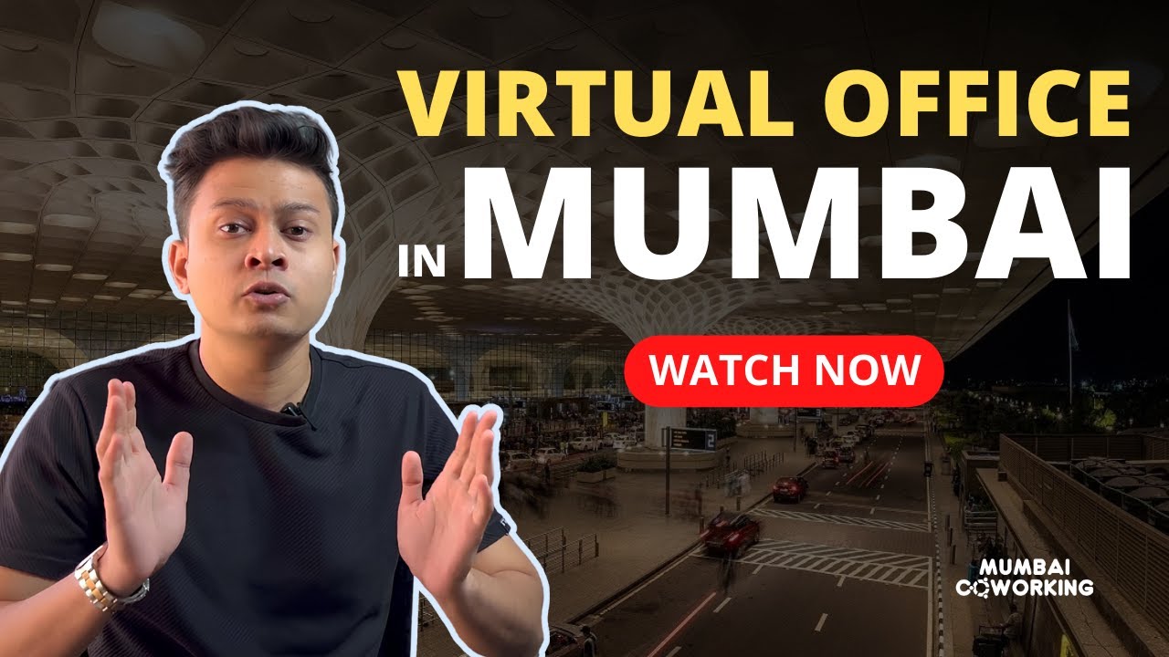 3 Benefits of having a Virtual Office in Mumbai | Mumbai Coworking |
