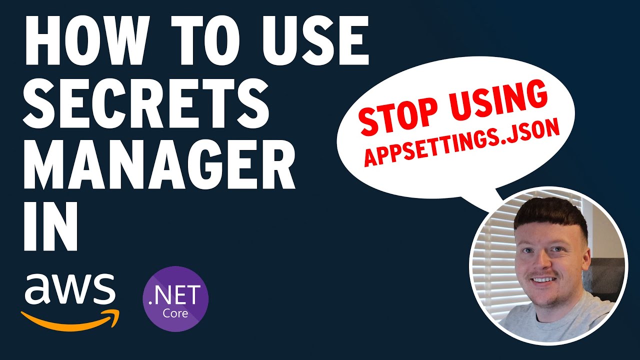 Managing Connection Strings Securely in .NET with AWS Secrets Manager ...