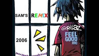 Gorillaz - Feel Good Inc. (Sams Remix)