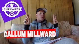 Cupcakes with Cal - Callum Millward