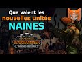 Que valent les nouvelles units des nains pour thrones of decay et comment les employer 