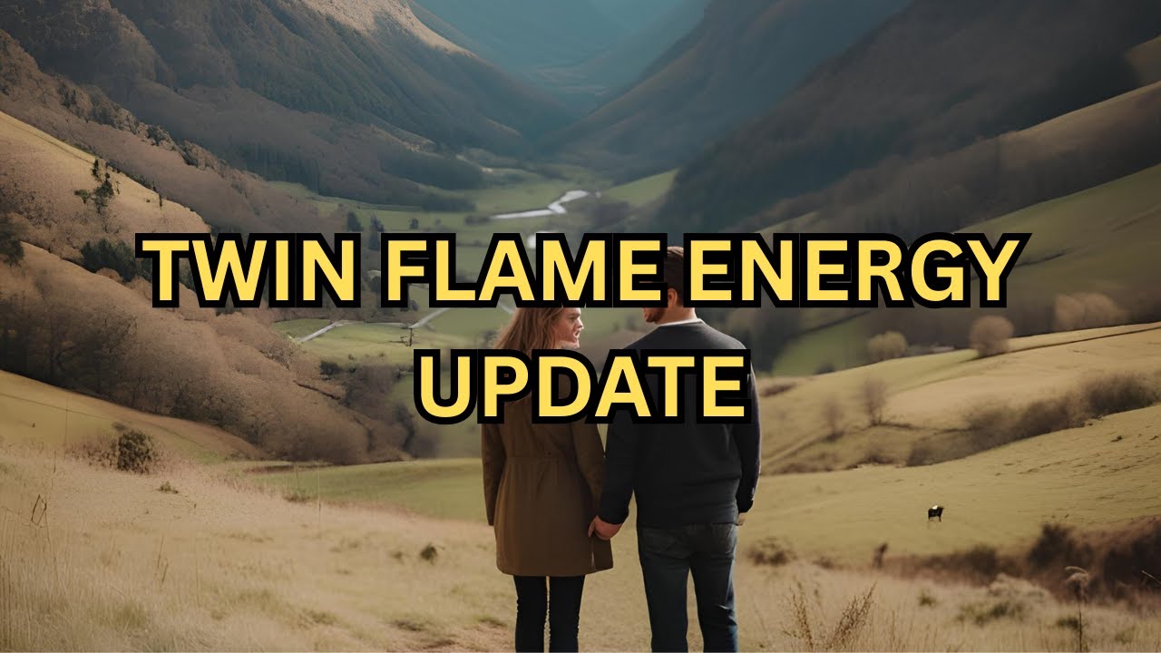 TWIN FLAME ENERGY UPDATE - YouTube