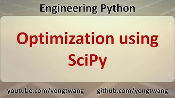 Engineering Python 18A: Optimization using SciPy