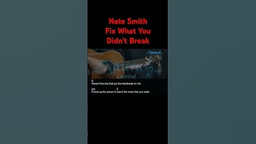 Thumbnail of Nate Smith - Fix What You Didn't Break Guitar Chords Lyrics #shorts
