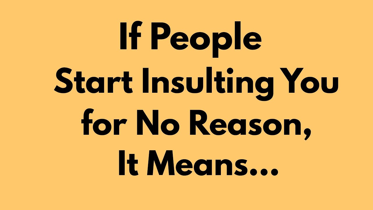 How to react when someone insults you  psychology