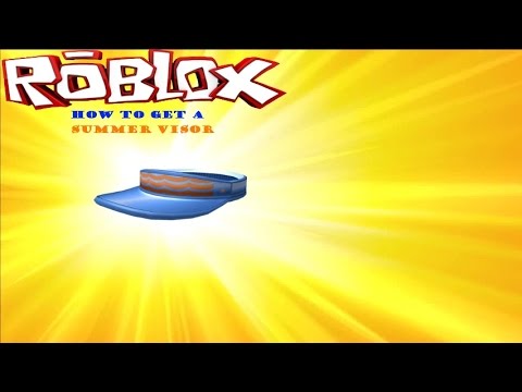 Roblox Event 2016 How To Get Summer Visor Expired 8 26 16 Youtube - how to get new roblox visor myhiton