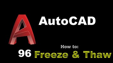 AutoCAD - How to Freeze & Thaw a Layer - 096