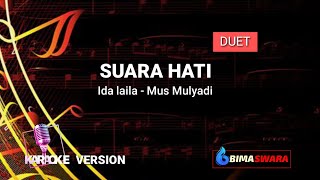 SUARA HATI - IDA LAILA  - MUS MULYADI // Karaoke Dangdut Koplo