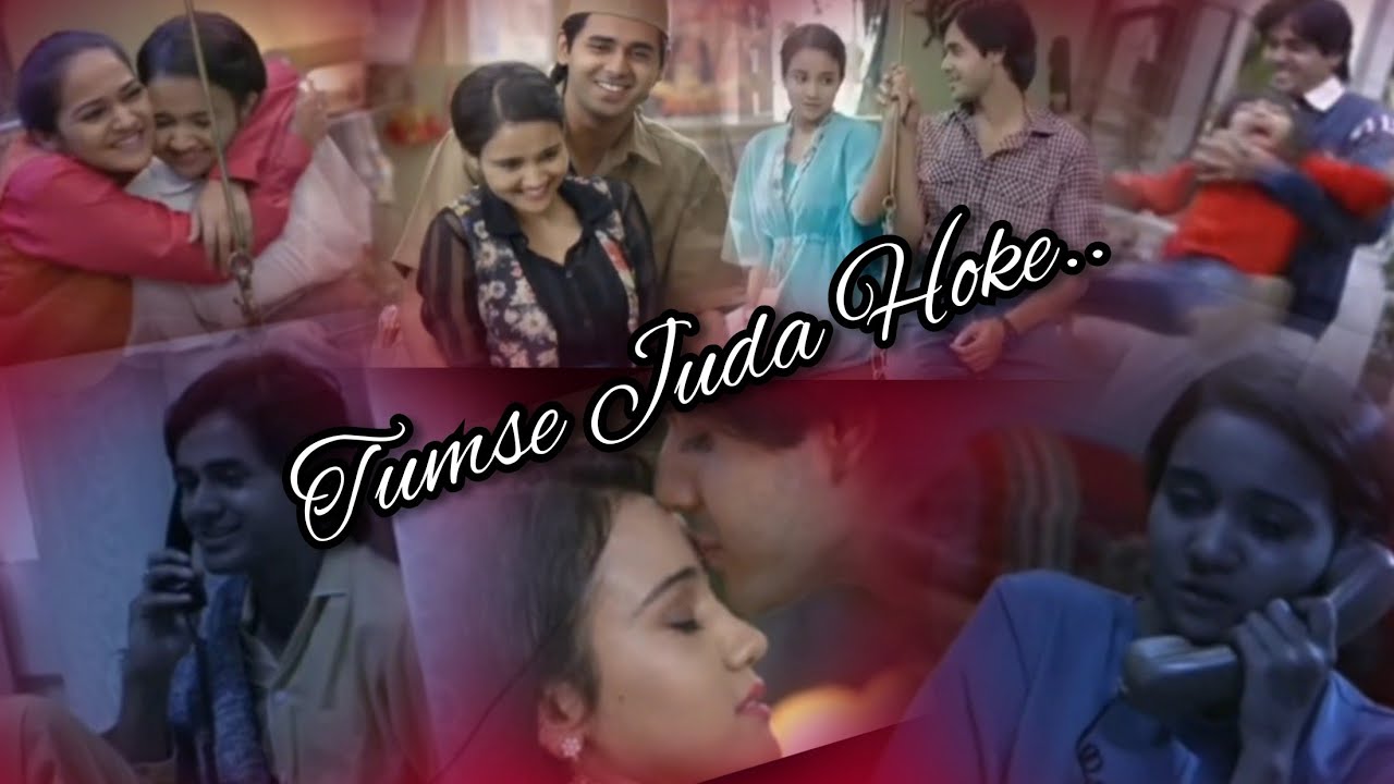 yudkbh||Samaina Vm||Tumse Juda Hokar||Mujhse Juda Hokar...