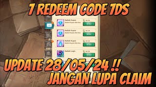 7 Reedem Code 7DS Update 28 Mei 2024 !! Jangan Lupa di Klaim ya temen2  - Seven Deadly Sins ID