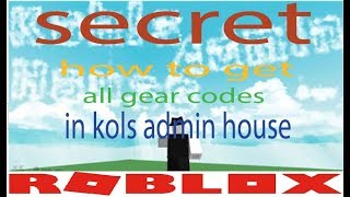 Kohls Admin House Gear Codes 07 2021 - kohls admin house nbc roblox