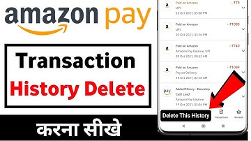 How to delete Amazon transaction history | How to delete transaction history from Amazon Pay