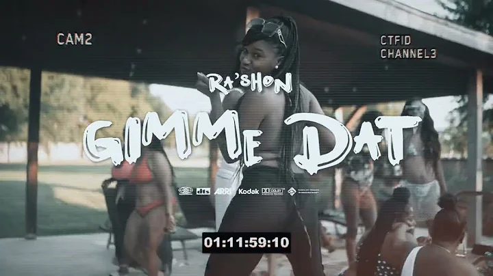 RaShon - Gimme Dat (Official Video)